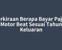 Perkiraan Berapa Bayar Pajak Motor Beat Sesuai Tahun Keluaran