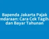 Bapenda Jakarta Pajak Kendaraan: Cara Cek Tagihan dan Bayar Tahunan